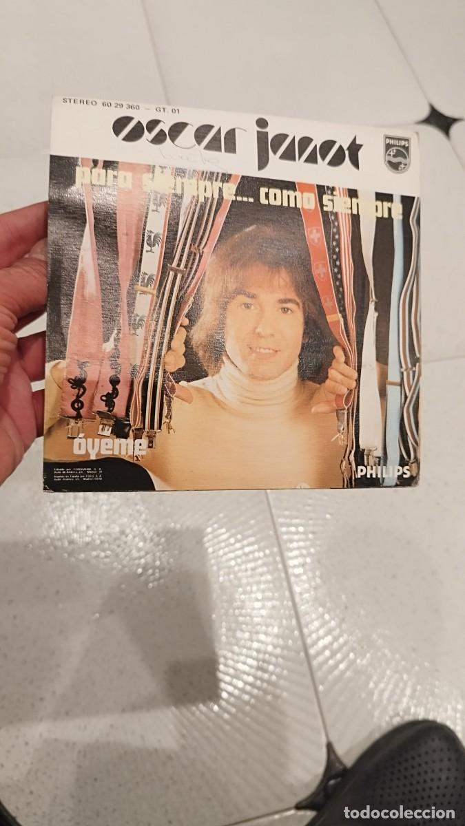 Discos de vinilo: &Oacute;scar Janot,para siempre,como siempre. Single 7&rdquo;. - Foto 2