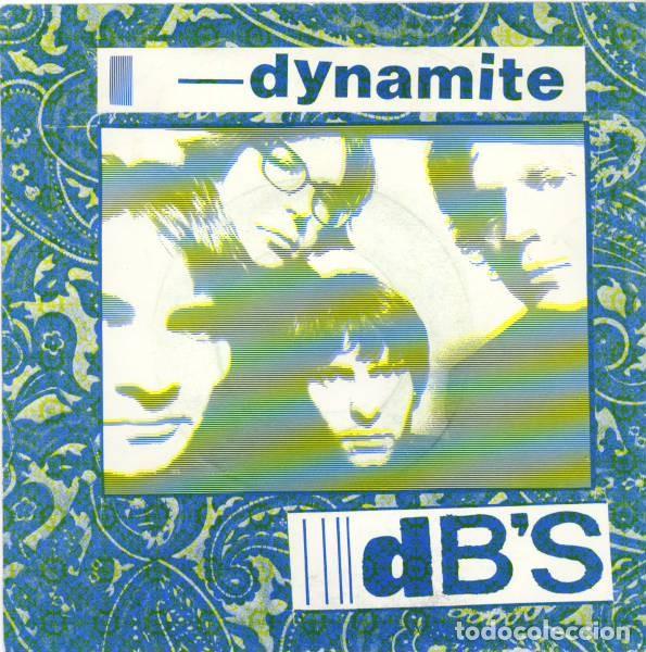 Discos de vinilo: The dBs &ndash; Dynamite - Vinyl, 7&rdquo;, 45 RPM - Foto 1
