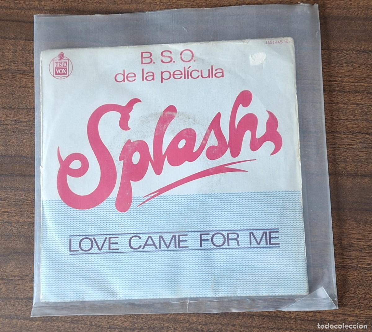 Discos de vinilo: SINGLE BSO SPLASH /LOVE CAME FOR ME - tema - Foto 1
