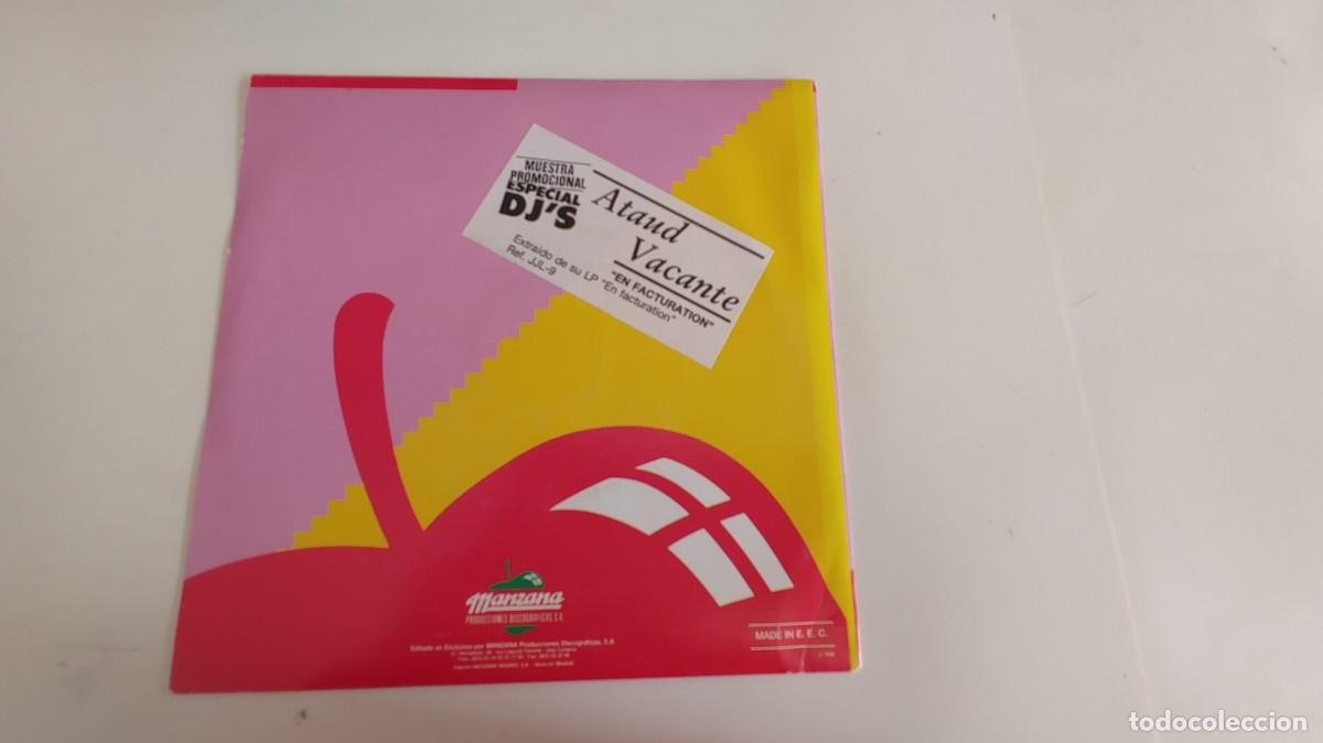Discos de vinilo: ATAUD VACANTE-SINGLE EN FACTURATION-MISMA CARA - Foto 2