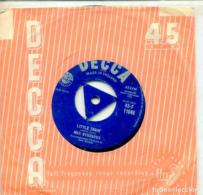 Discos de vinilo: MAX BYGRAVES / LITTLE TRAIN + 1 (SINGLE DECCA INGLES) - Foto 1