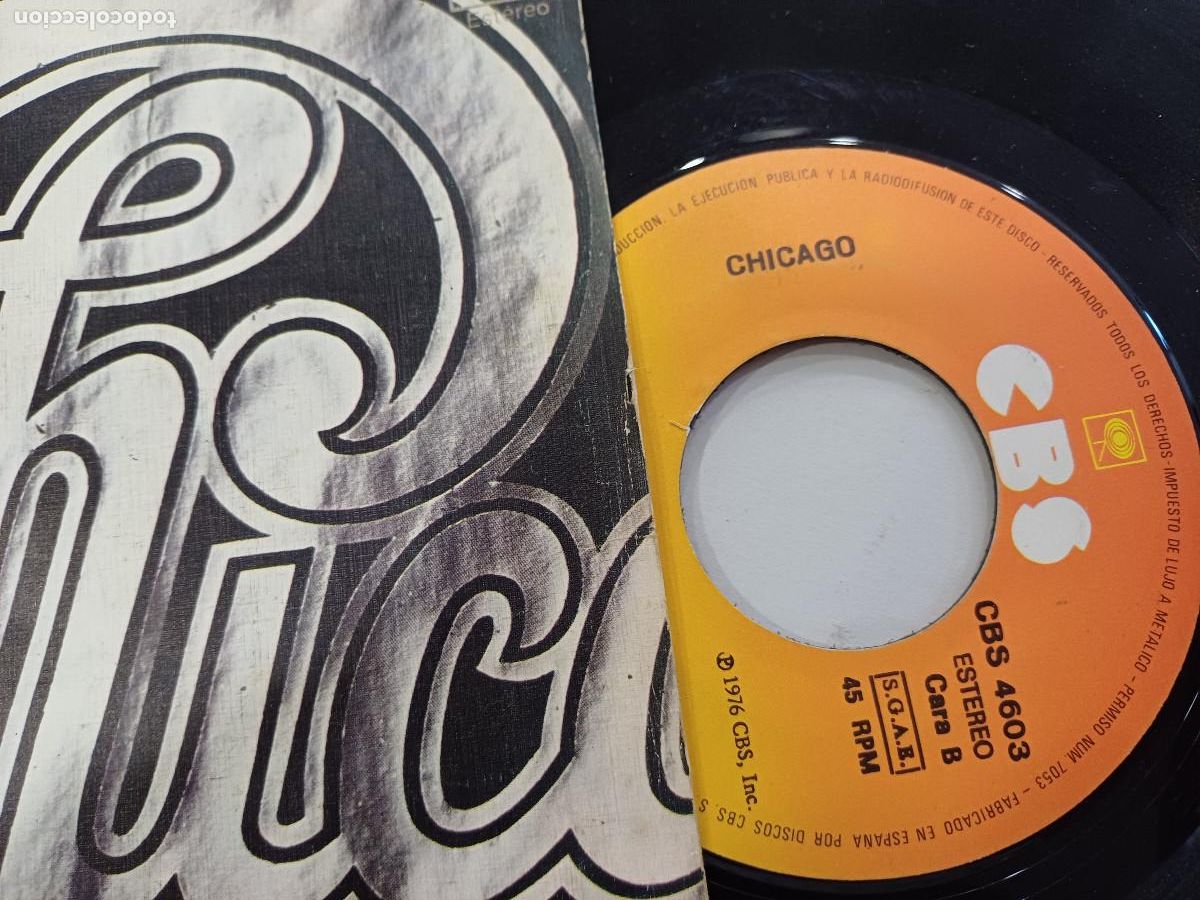 Discos de vinilo: CHICAGO/SI ME DEJAS AHORA/SINGLE. - Foto 2