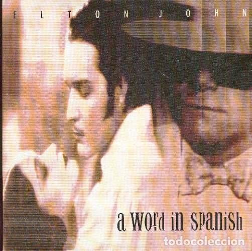 Discos de vinilo: ELTON JOHN 45T A WORD IN SPANISH - Foto 1