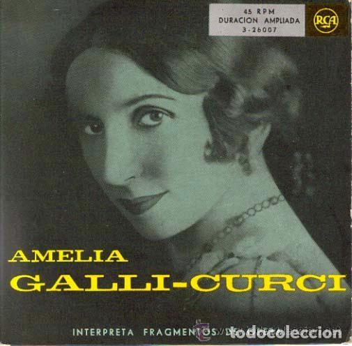 Discos de vinilo: AMELIA GALLI-CURCI Interpreta Fragmentos de Opera - Foto 1