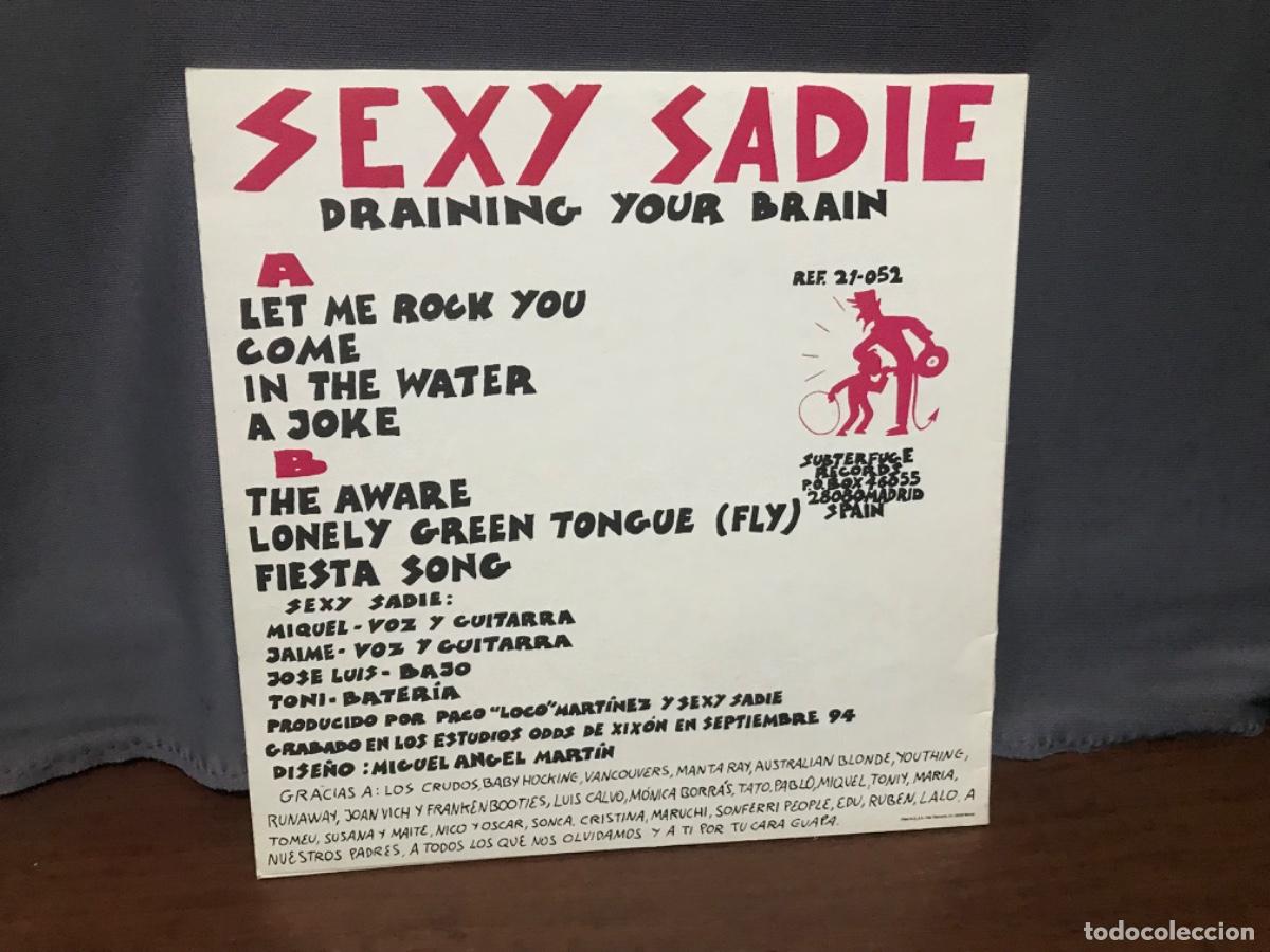 Discos de vinilo: LP Sexy Sadie Draining your Brain - Foto 14