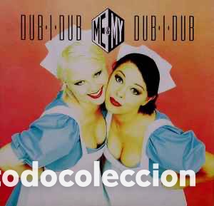 Discos de vinilo: Me & My &lrm;&ndash; Dub-I-Dub - Foto 1