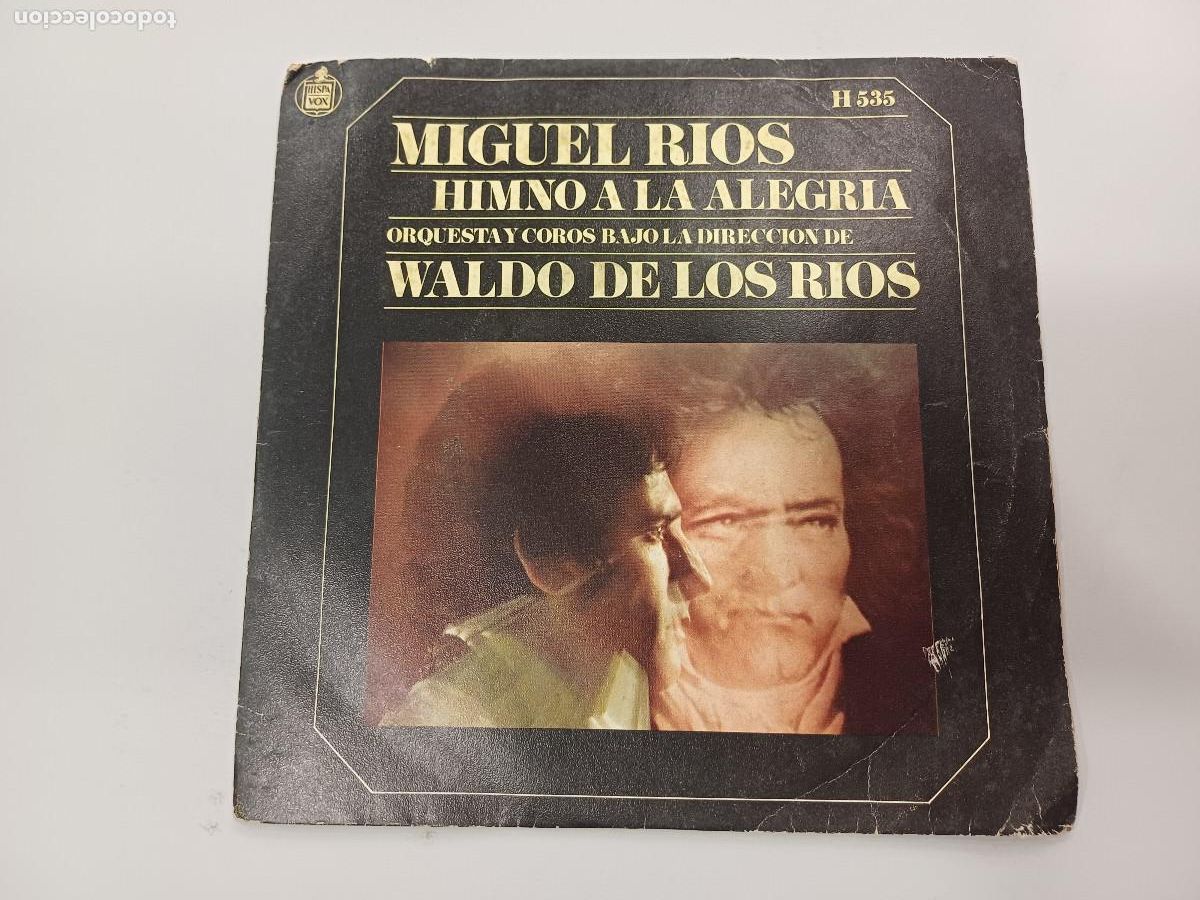 Discos de vinilo: MIGUEL RIOS/HIMNO A LA ALEGRIA/SINGLE. - Foto 1