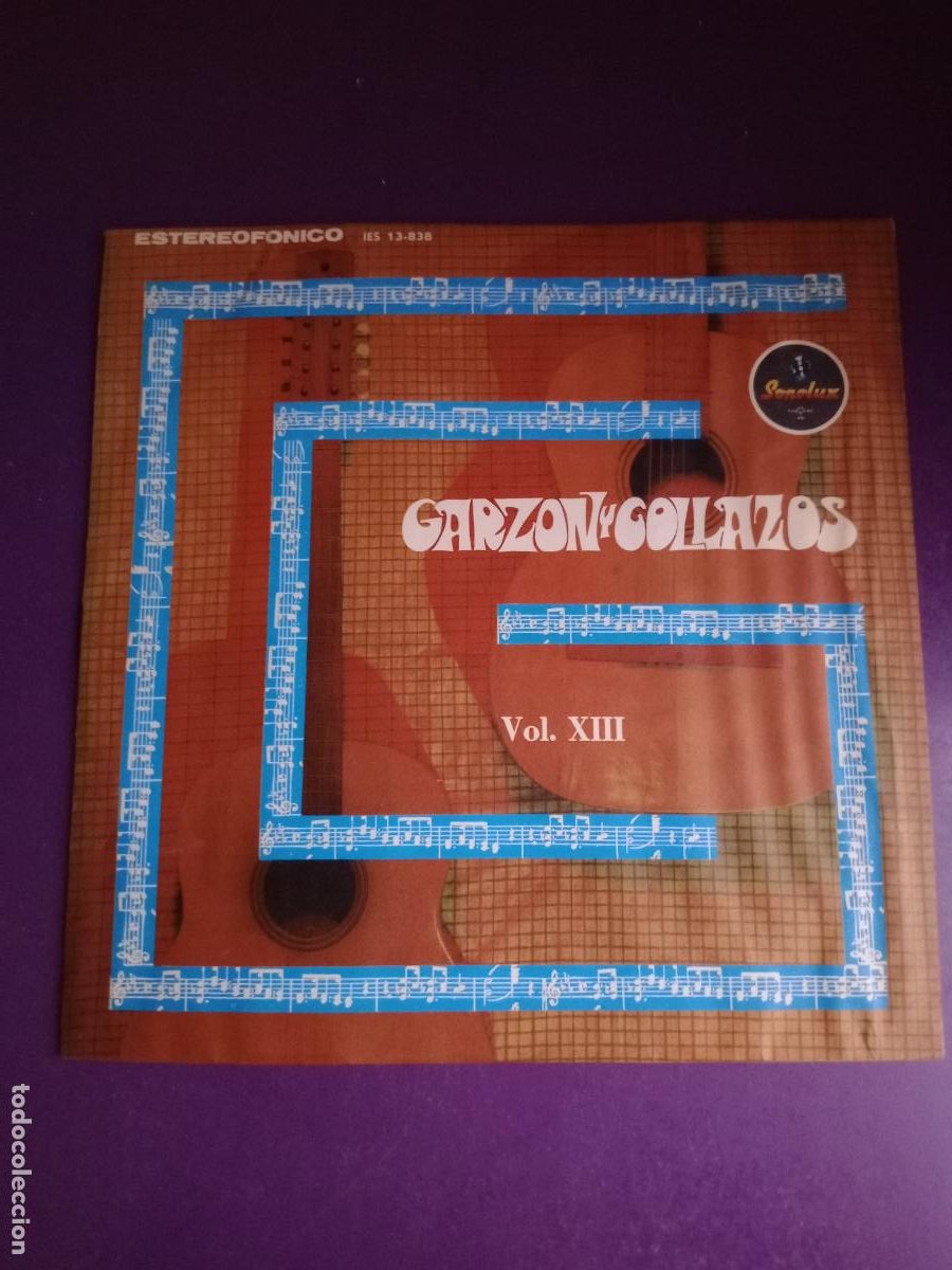 Disques de vinyle: Garz&oacute;n Y Collazos &ndash; Vol. XIII - LP SONOLUX COLOMBIA 1971 - FOLK, BAMBUCO, GUABINA, PASILLO, ETC