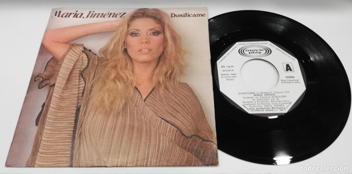 Discos de vinilo: SCO28-Mar&iacute;a Jim&eacute;nez - Dosif&iacute;came (7&rdquo;, Single) - Foto 1