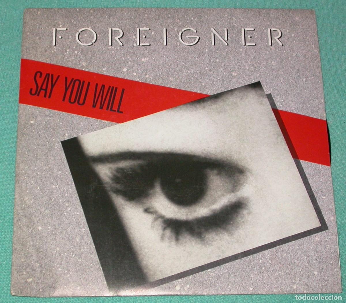 Discos de vinilo: Foreigner 45t Say you will EX M - Foto 1