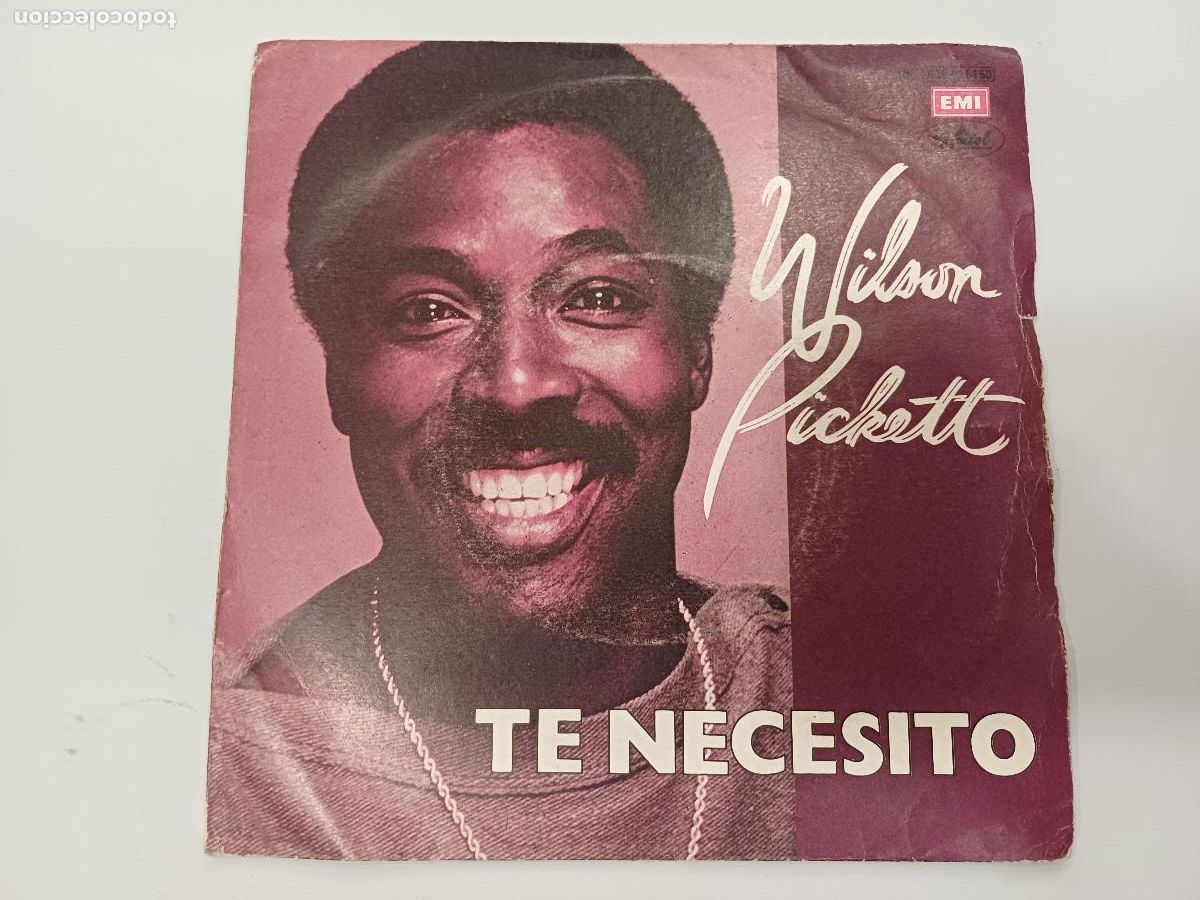 Discos de vinilo: WILSON PICKETT/TE NECESITO/SINGLE. - Foto 1