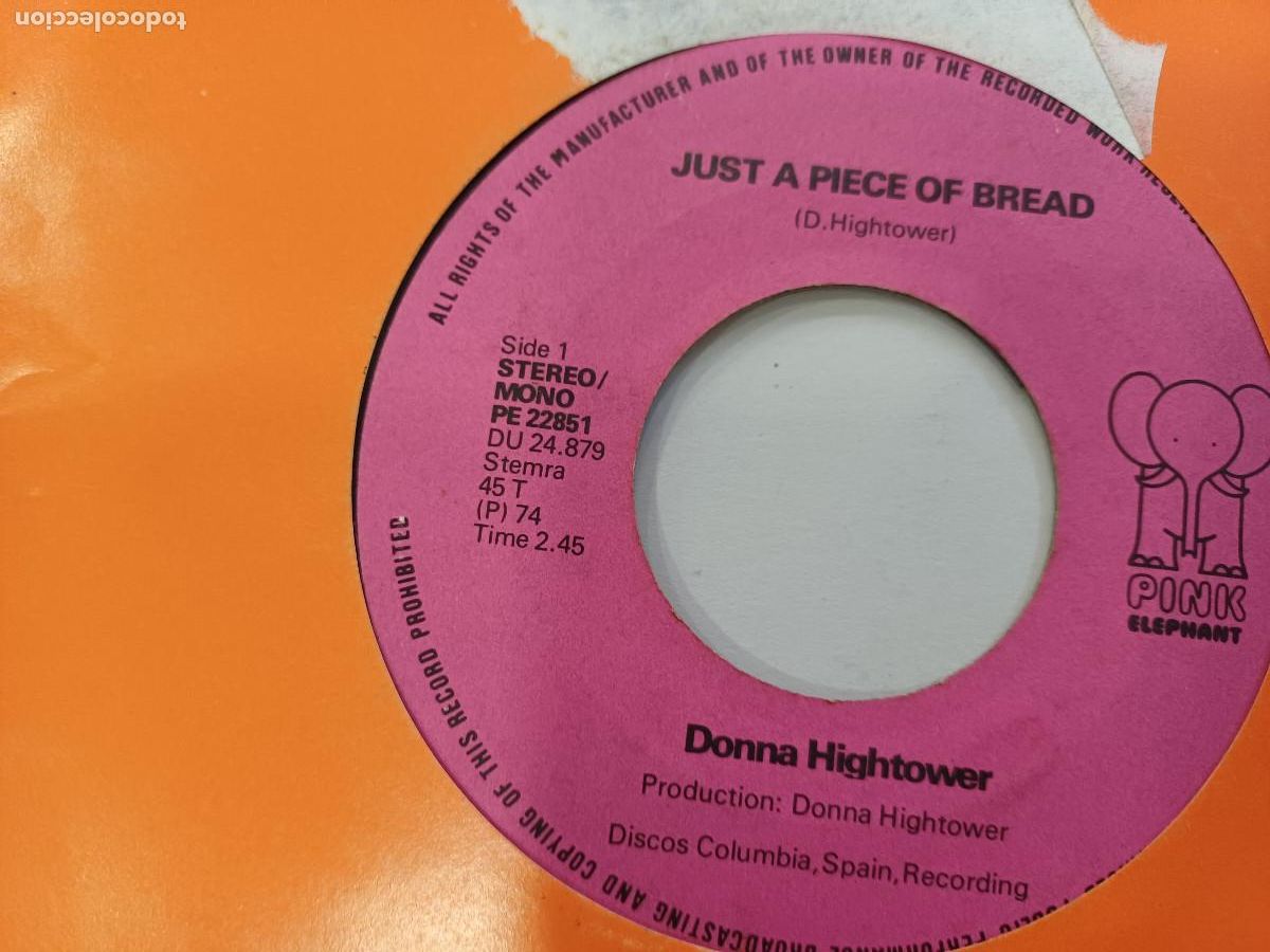 Discos de vinilo: DONNA HIGHTOWER/JUST A PIECE OF BREAD/SINGLE. - Foto 3