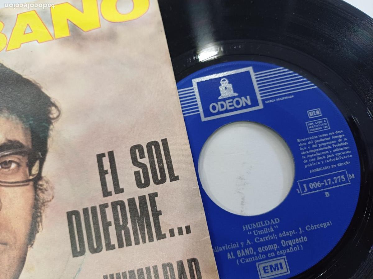 Discos de vinilo: AL BANO/EL SOL DUERME/SINGLE. - Foto 2