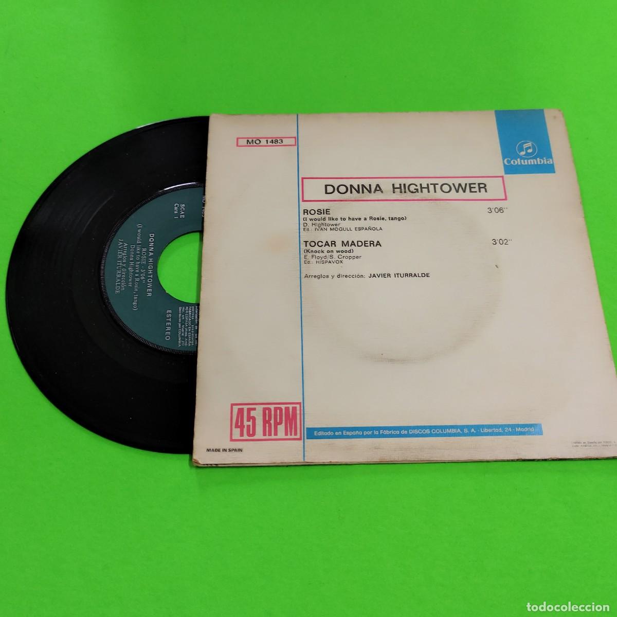 Discos de vinilo: DONNA HIGHTOWER * ROSI * TOCAR MADERA ** SINGLE VINILO *JUANI - Foto 2
