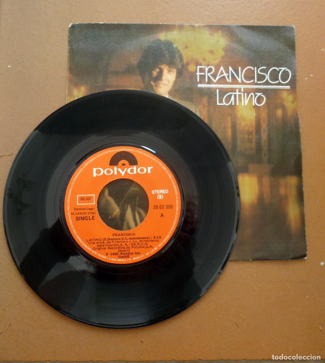Discos de vinilo: Single de Francisco, &rdquo;latino&rdquo;, 1981 - Foto 3