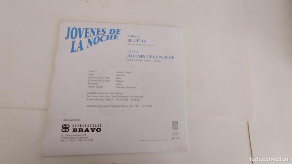 Discos de vinilo: JOVENES DE LA NOCHE-SINGLE SILUETAS - Foto 2