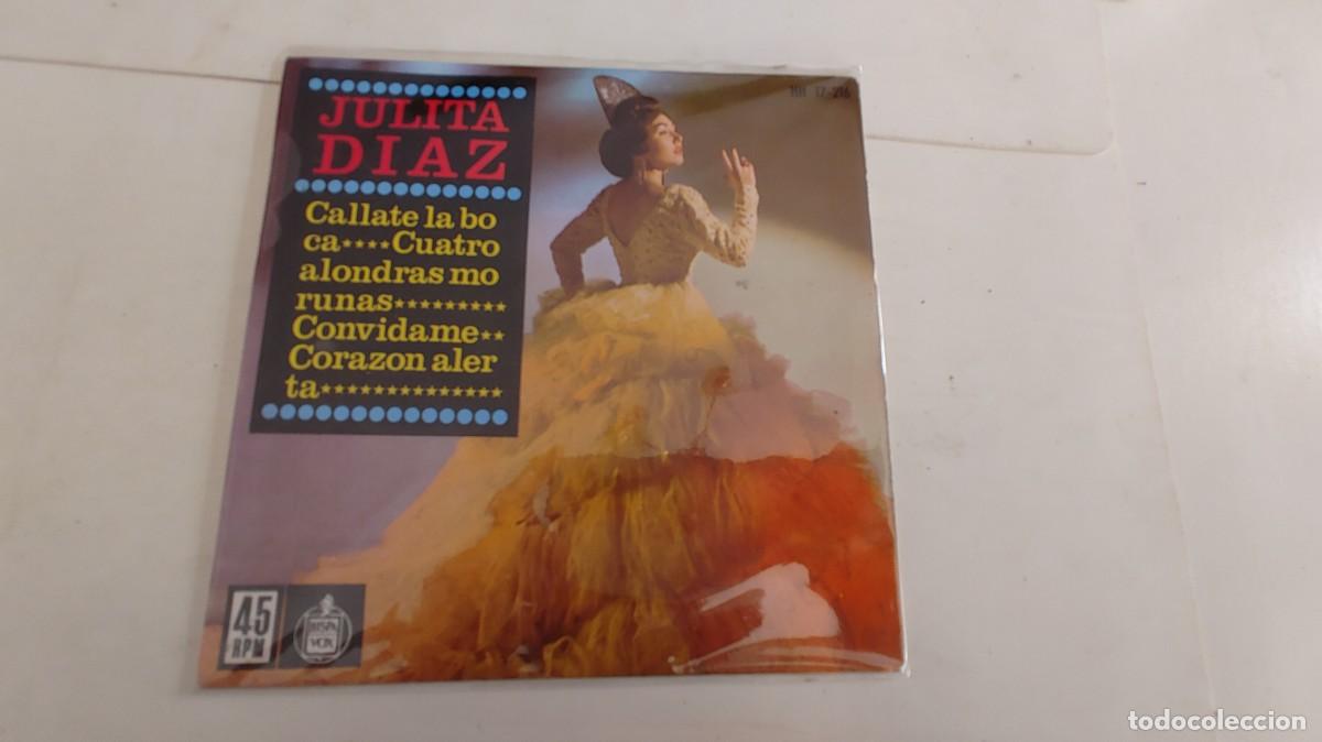 Discos de vinilo: JULITA DIAZ-EP CALLATE LA BOCA +3 - Foto 1