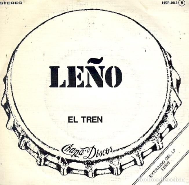 Discos de vinilo: Le&ntilde;o &ndash; El tren (un solo tema) &ndash; CHAPA 002 (PROMO) &ndash; 1979 - Foto 1
