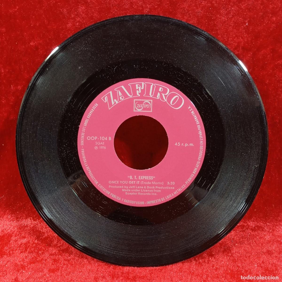 Discos de vinilo: B. T. EXPRESS - EXPRESS - ONCE YOU GET IT - OOP-104 - DISCO SINGLE / S-312 - Foto 4