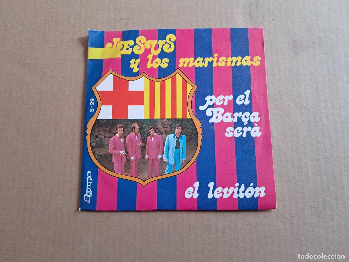 Discos de vinilo: JESUS Y LOS MARISMAS - PER EL BARCA SERA SINGLE 1974 - Foto 1