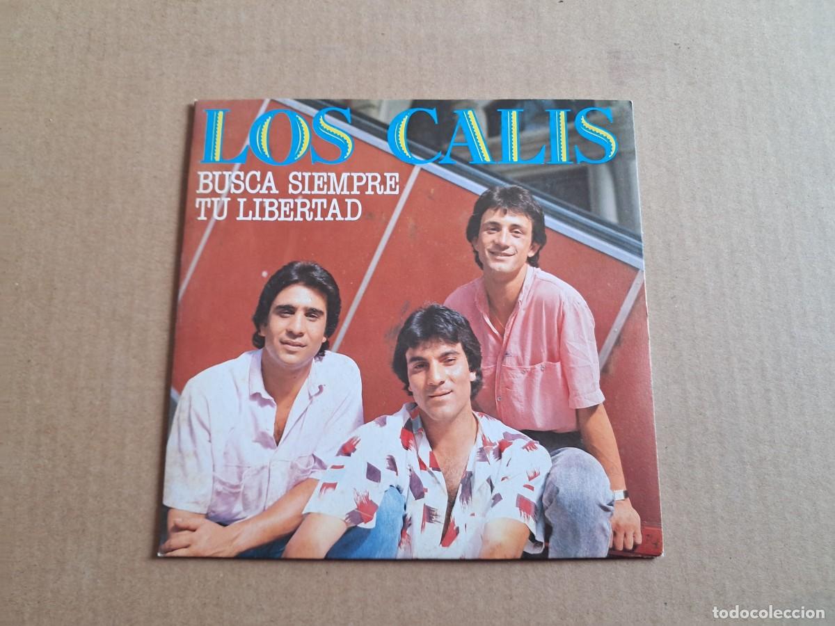 Discos de vinilo: LOS CALIS - BUSCA SIEMPRE SINGLE 1987 - Foto 1