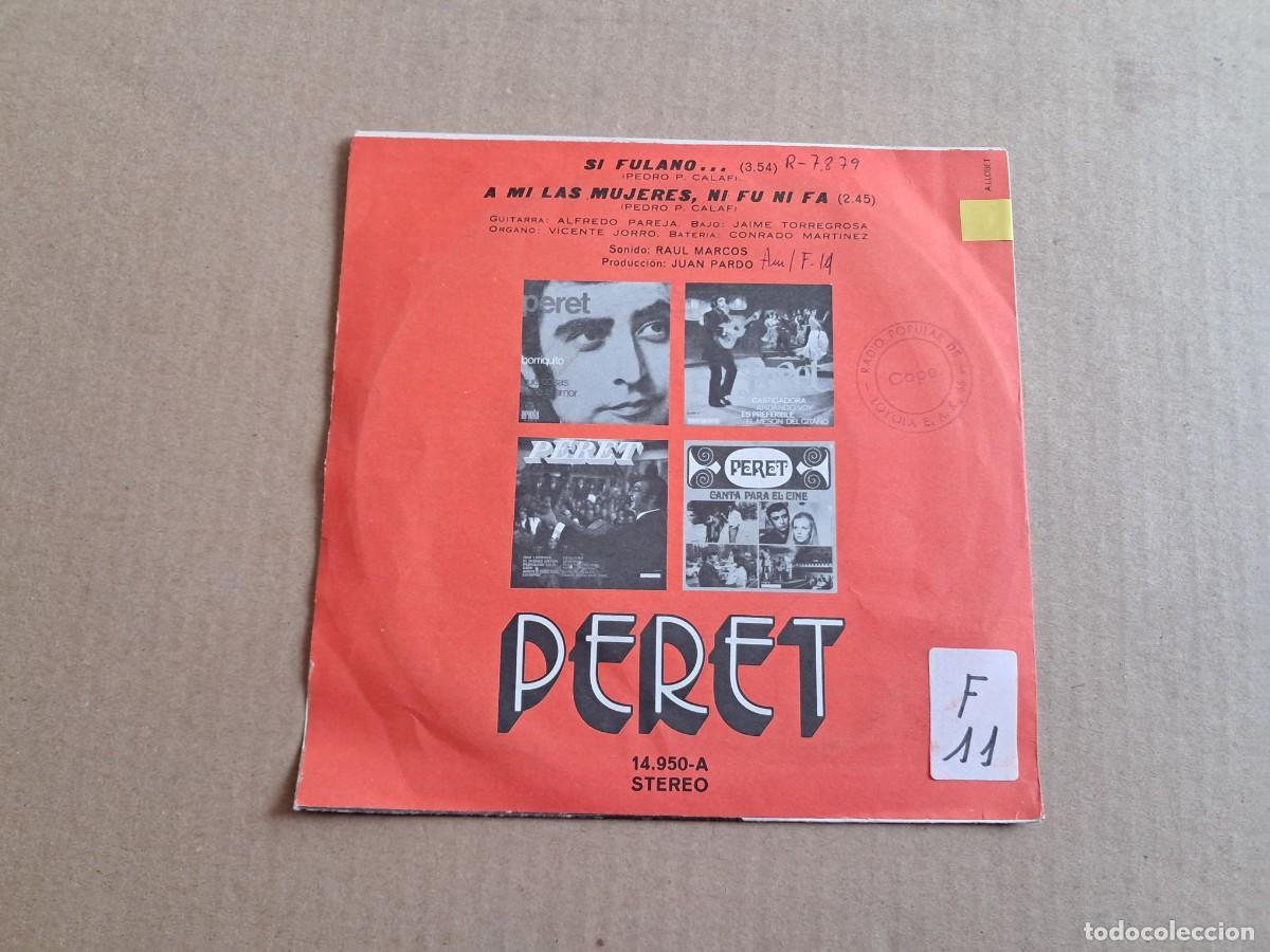 Discos de vinilo: PERET - SI FULANO SINGLE 1971 - Foto 3