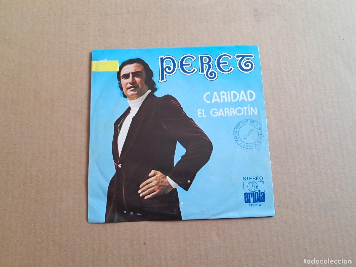 Discos de vinilo: PERET - CARIDAD SINGLE 1972 - Foto 1
