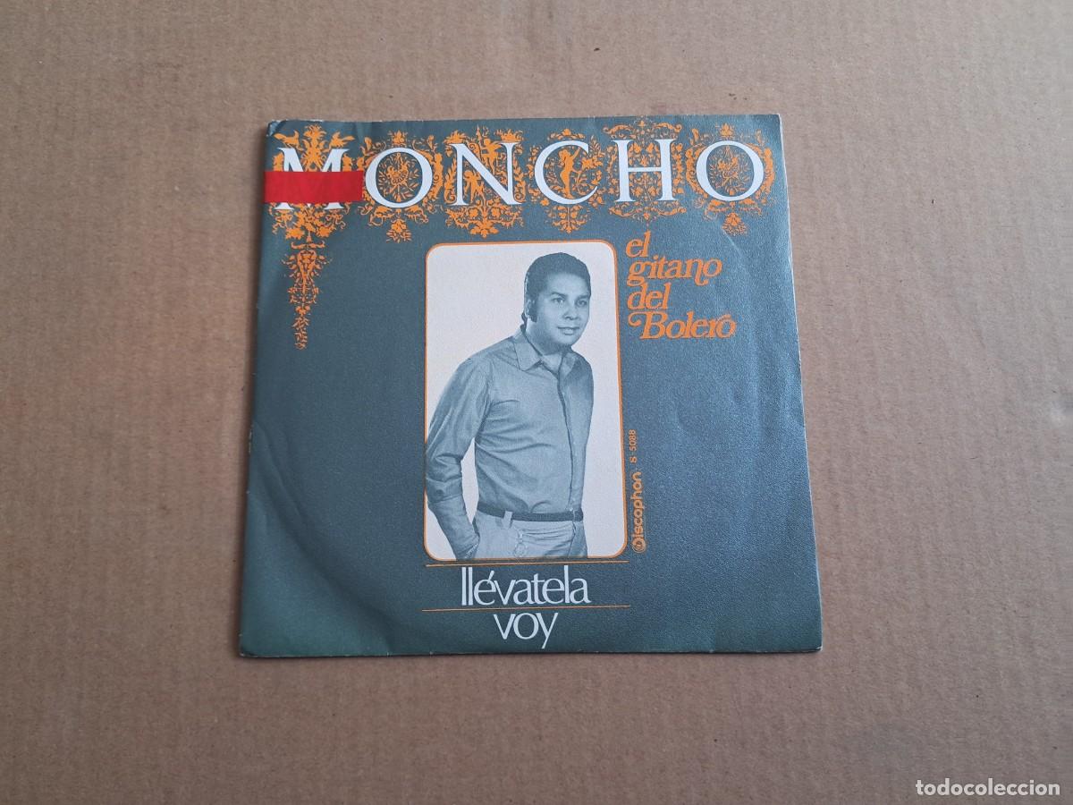 Discos de vinilo: MONCHO - EL GITANO DEL BOLERO SINGLE 1970 - Foto 1