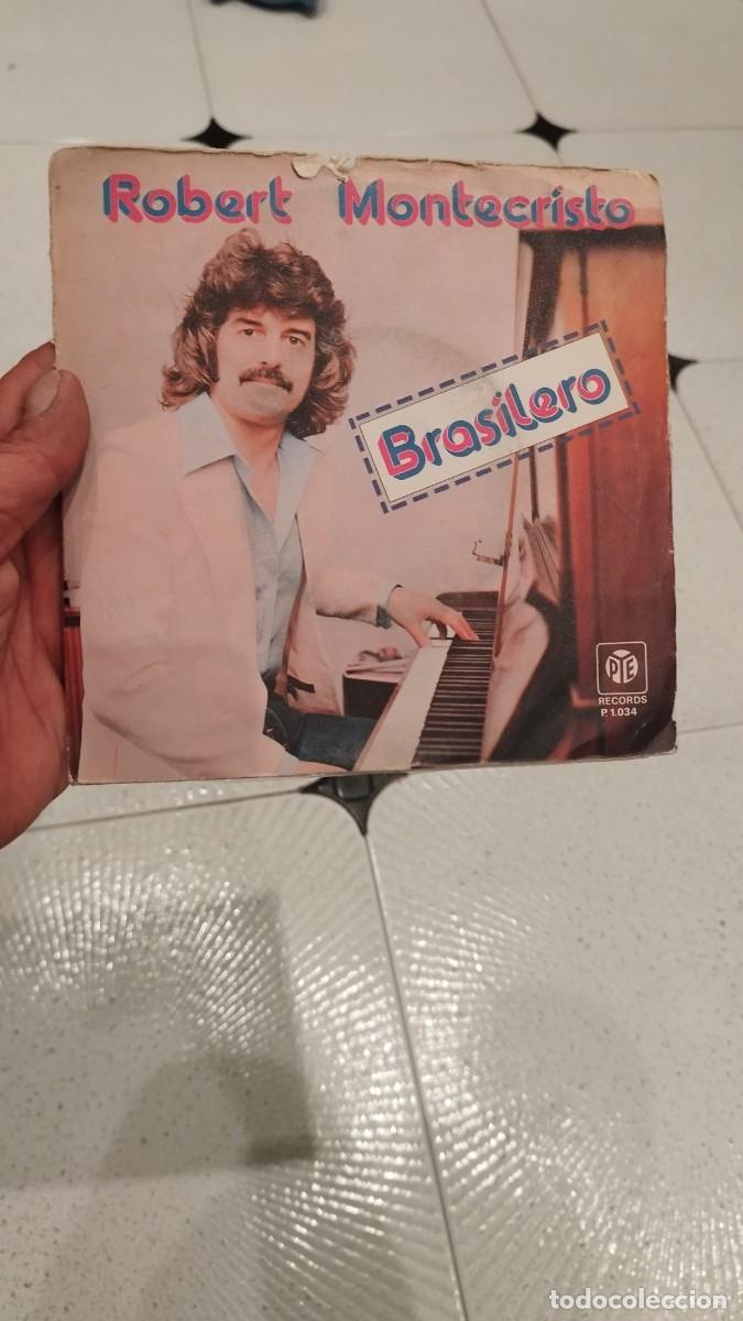 Discos de vinilo: Robert Montecristo &ndash; Brasilero. Vinilo 7&rdquo;. - Foto 1