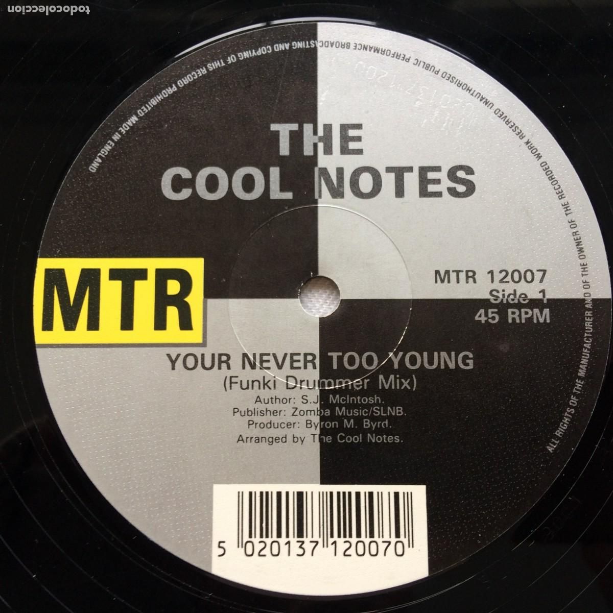 Discos de vinilo: The Cool Notes &ndash; Your Never Too Young UK 1990 MTR Maxi - Foto 3