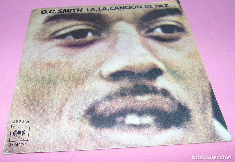 Discos de vinilo: O.C. Smith &ndash; La, La, Canci&oacute;n De Paz - SINGLE 1974 - Foto 1