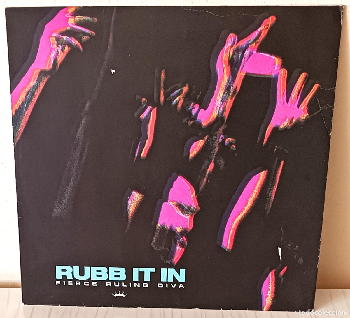 Discos de vinilo: FIERCE RULING DIVA - RUBB IT IN MAXI EDIC. INGLESA REACT - 1992 - Foto 1