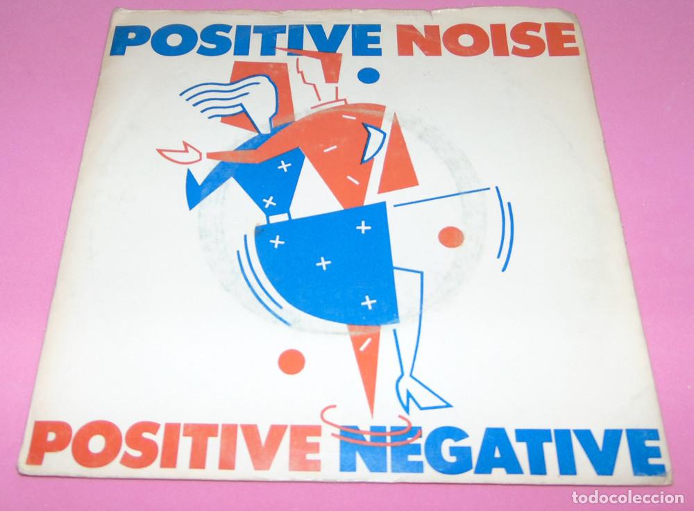 Discos de vinilo: Positive Noise &ndash; Positive Negative - SINGLE 1982 - Foto 1
