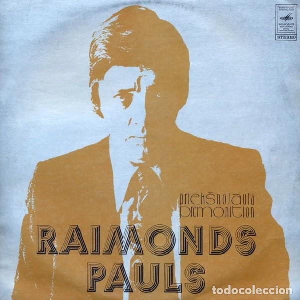 Discos de vinilo: Raimonds Pauls &ndash; Priek&scaron;nojauta = Premonition - 1977 - Foto 1