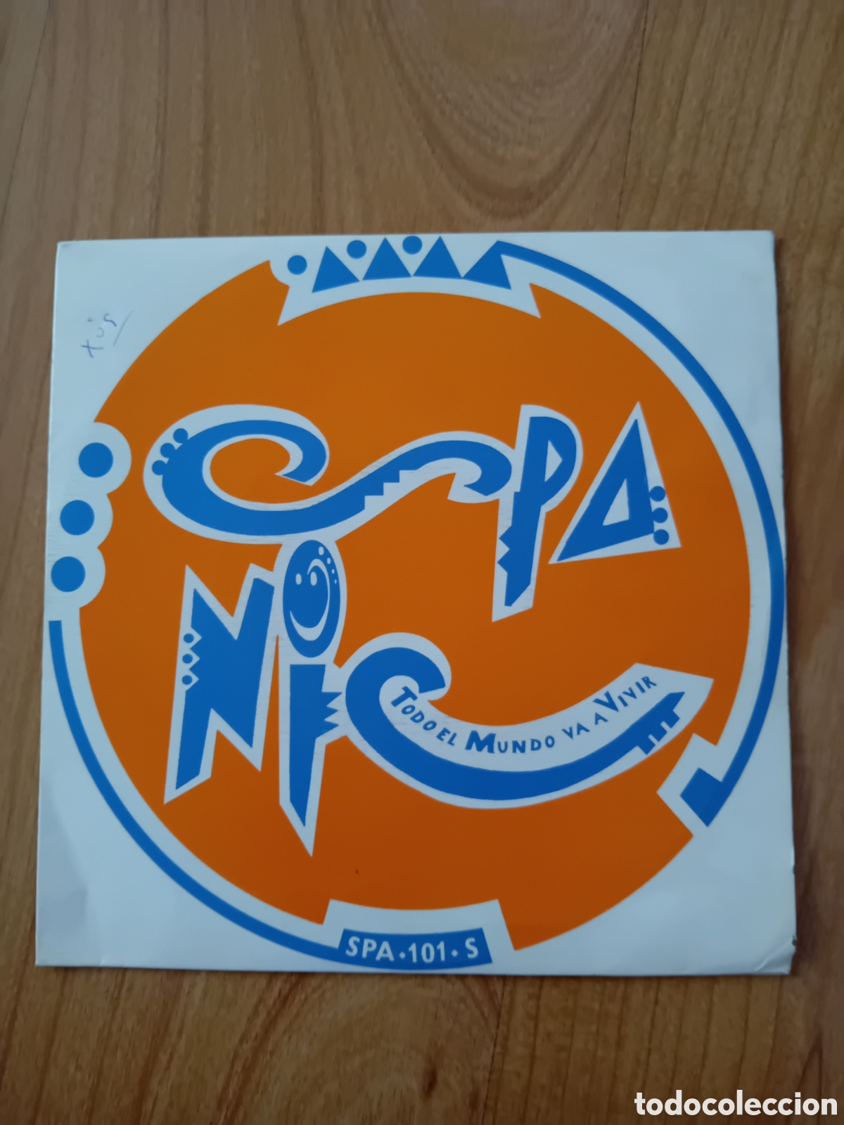Discos de vinilo: SPANIC. TODO EL MUNDO VA A VIVIR - Foto 1