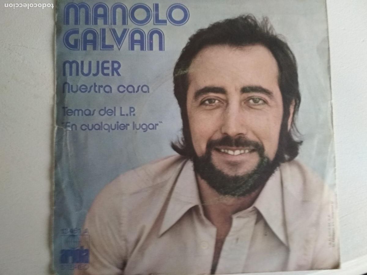 Discos de vinilo: Manolo Galv&aacute;n &lrm;&ndash; Mujer / Nuestra Casa 1974 - Foto 2