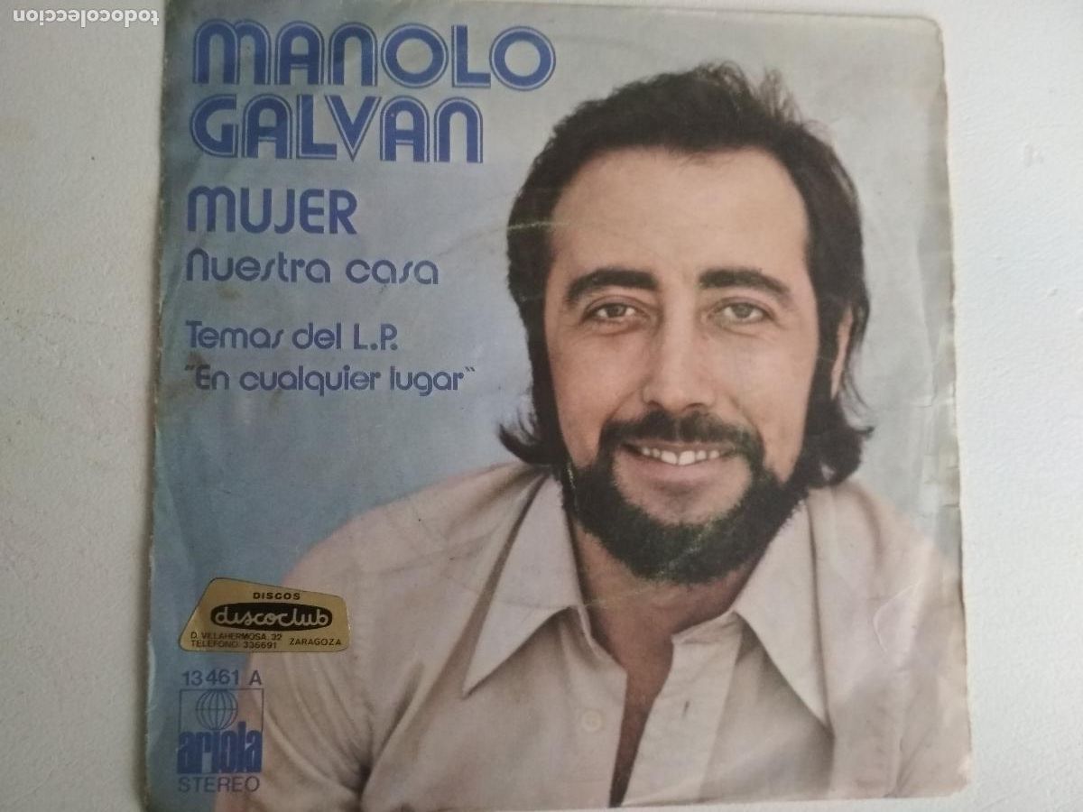 Discos de vinilo: Manolo Galv&aacute;n &lrm;&ndash; Mujer / Nuestra Casa 1974 - Foto 1