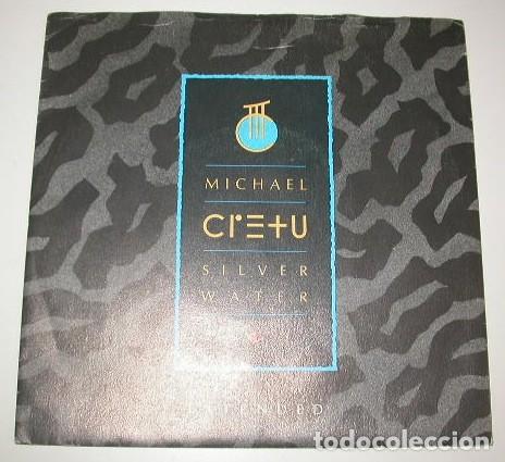 Discos de vinilo: Cretu Michael 45t silver water EX EX single - Foto 1