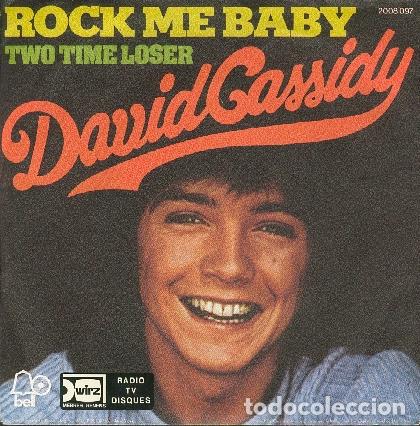 Discos de vinilo: DAVID CASSIDY ROCK ME BABY single - Foto 1