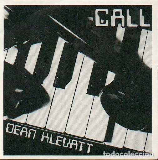 Discos de vinilo: DEAN KLEVATT 45t CALL EX EX single - Foto 1