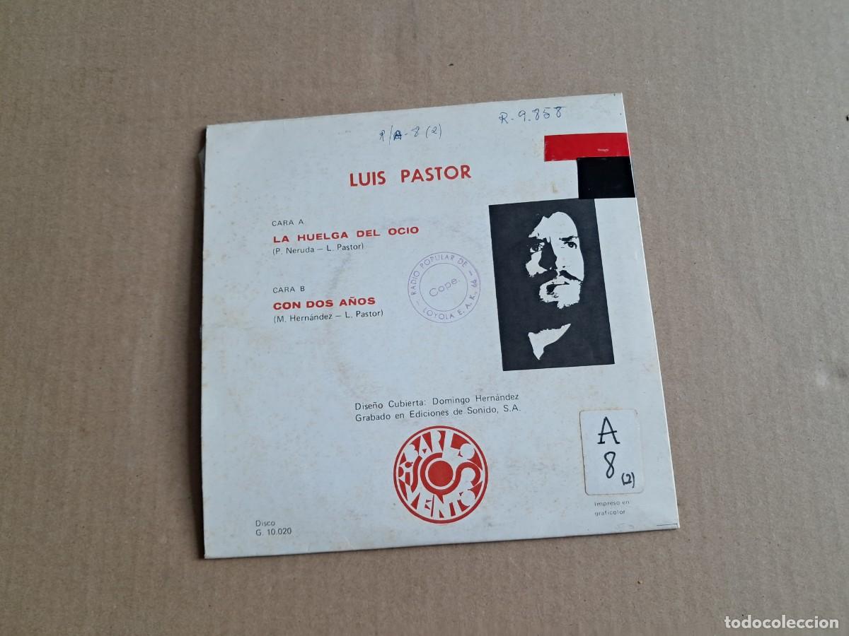 Discos de vinilo: LUIS PASTOR - LA HUELGA DEL OCIO SINGLE 1973 - Foto 3