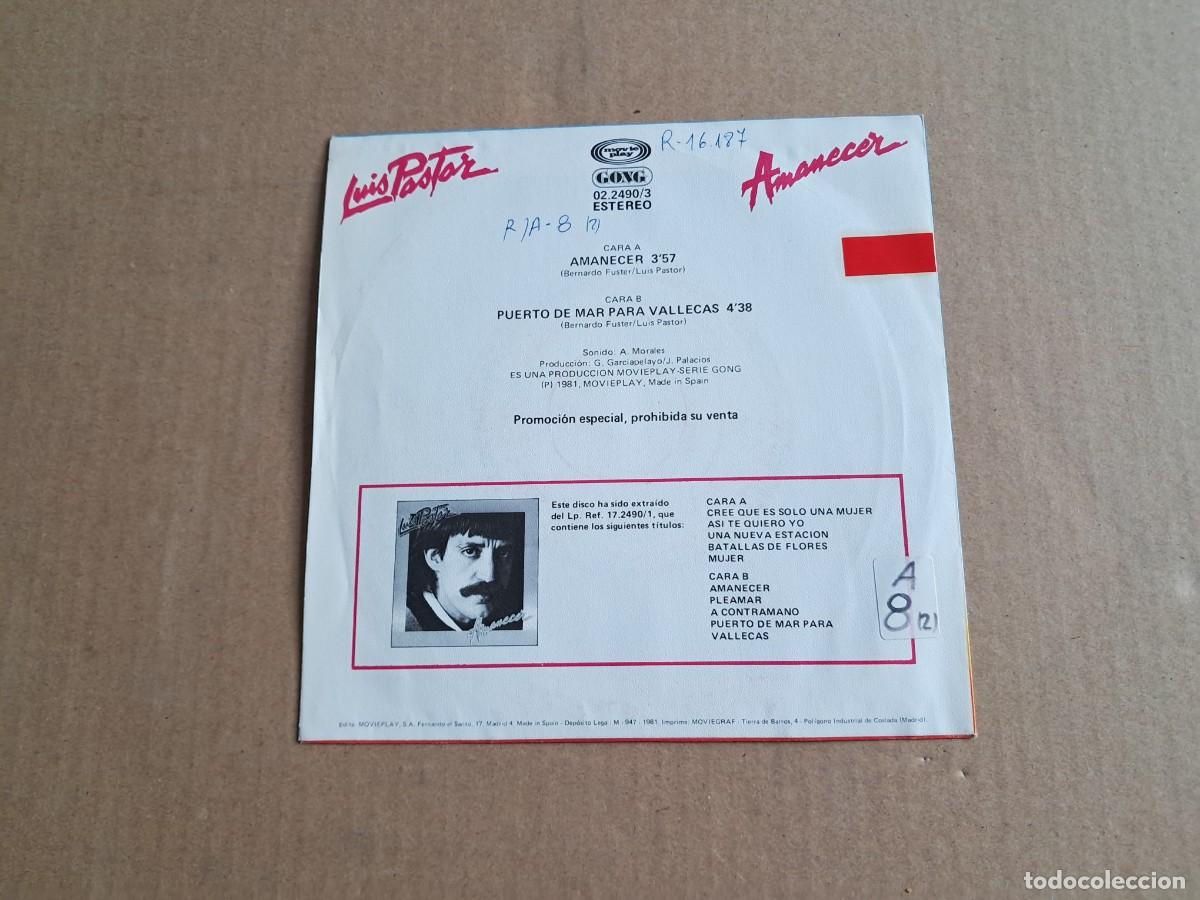 Discos de vinilo: LUIS PASTOR - AMANECER SINGLE PROMOCIONAL 1981 - Foto 3