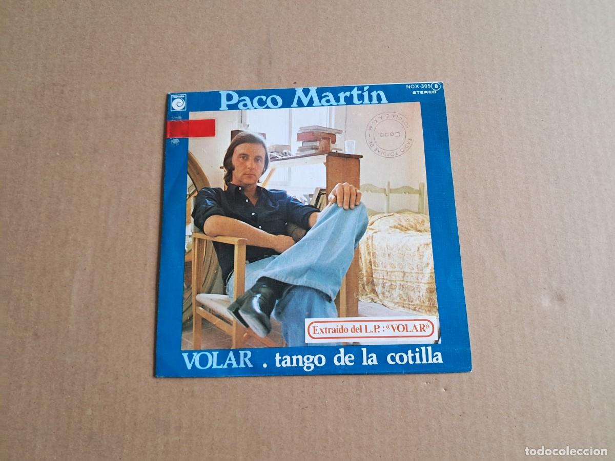 Discos de vinilo: PACO MARTIN - VOLAR SINGLE PROMOCIONAL 1978 - Foto 1