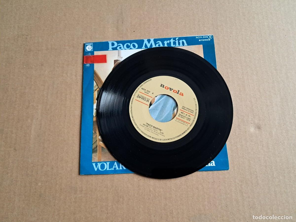 Discos de vinilo: PACO MARTIN - VOLAR SINGLE PROMOCIONAL 1978 - Foto 2
