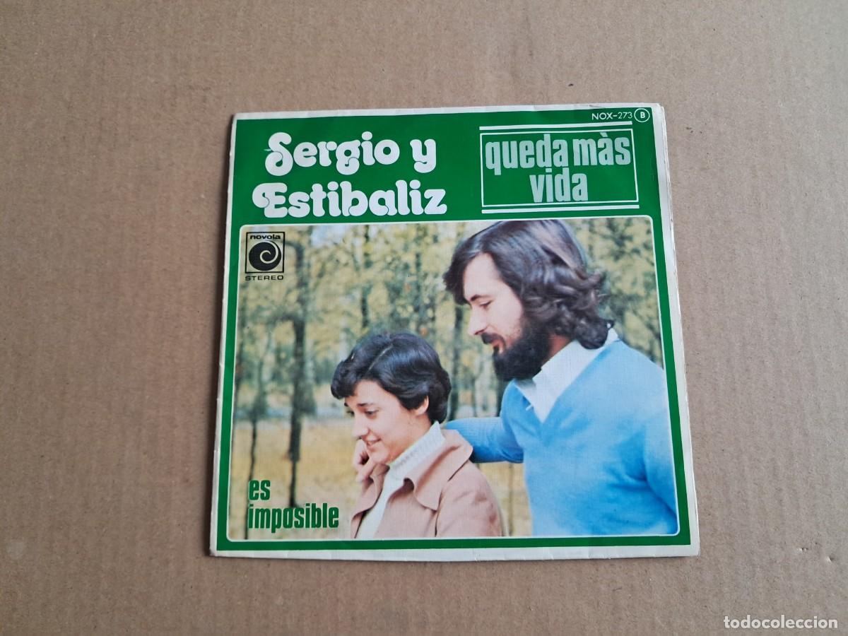 Discos de vinilo: SERGIO Y ESTIBALIZ - QUEDA MAS VIDA SINGLE 1976 - Foto 1
