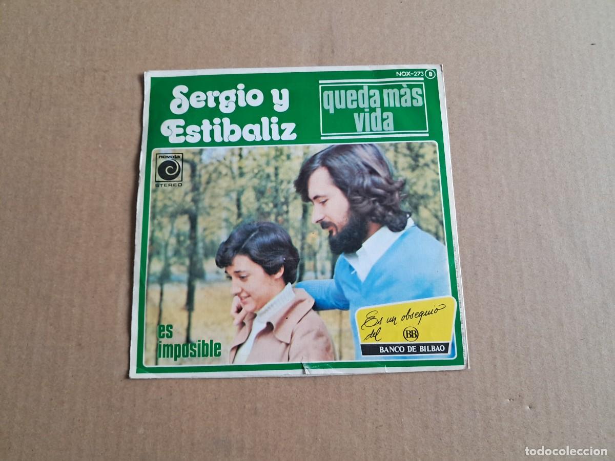 Discos de vinilo: SERGIO Y ESTIBALIZ - QUEDA MAS VIDA SINGLE 1976 - Foto 3