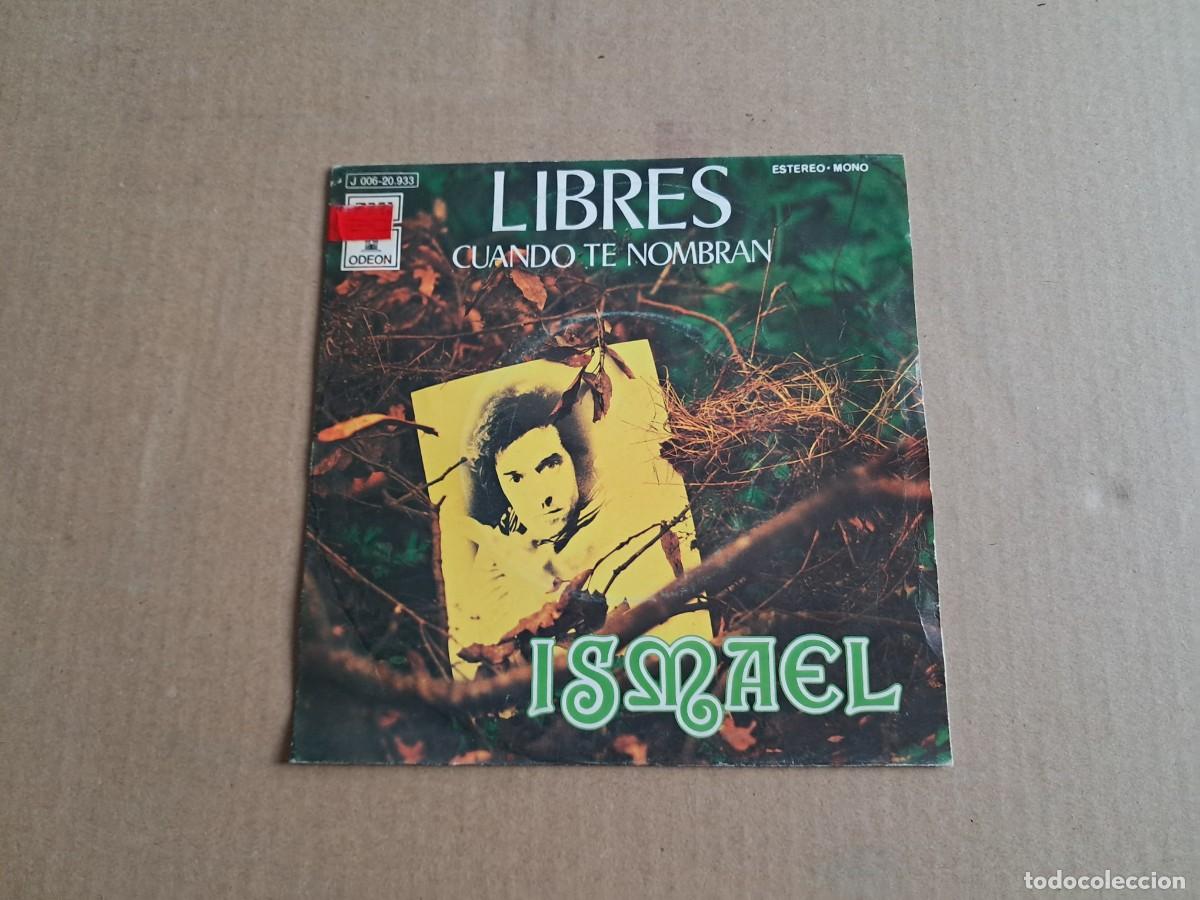 Discos de vinilo: ISMAEL - CUANDO TE NOMBRAN SINGLE 1972 - Foto 1