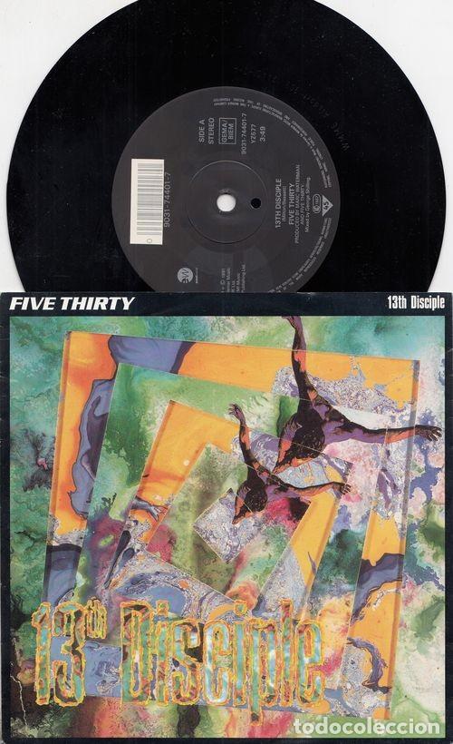 Discos de vinilo: Five Thirty &ndash; 13th Disciple - SINGLE DE VINILO - C-7 - Foto 1