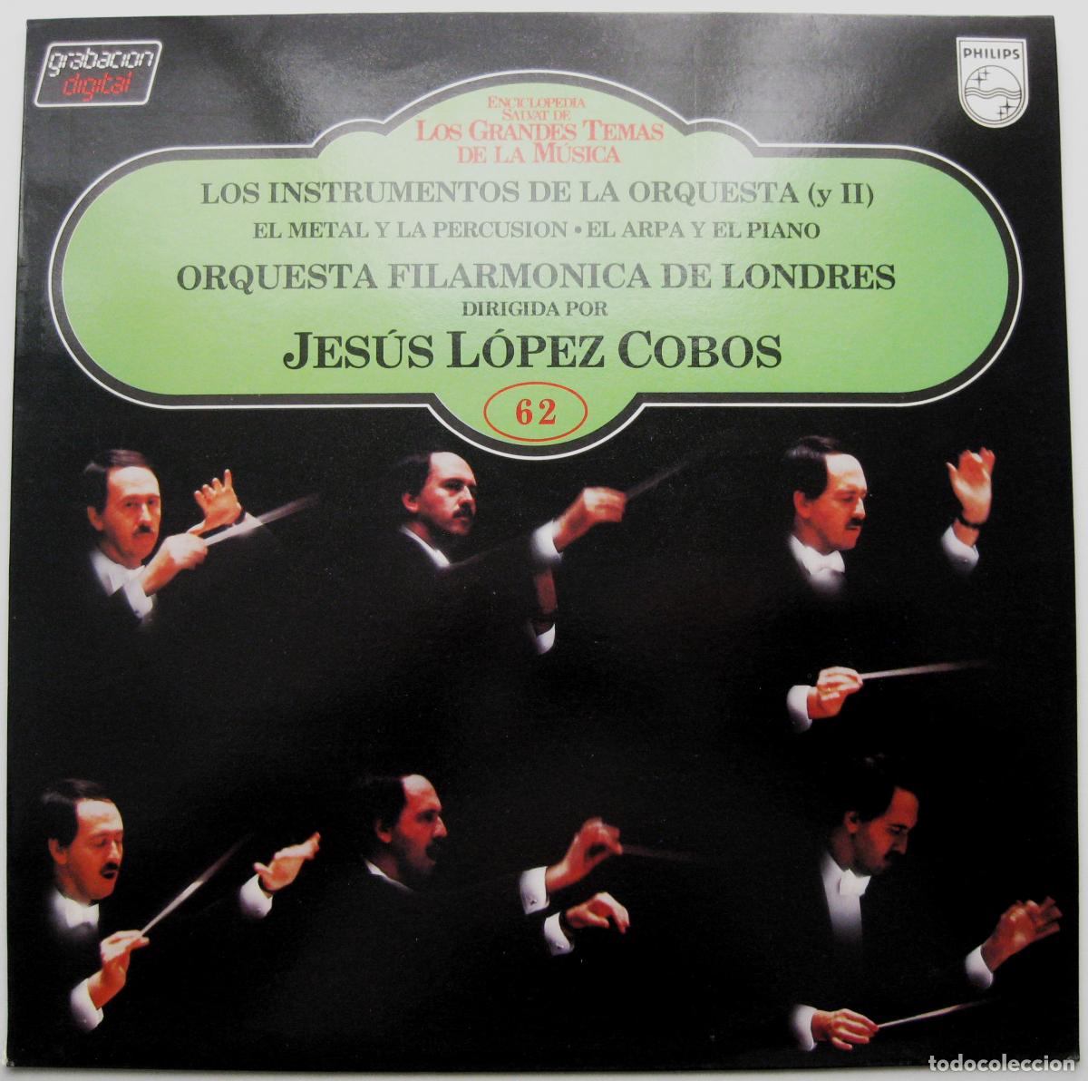 Vinyl records: Los Grandes Temas De La M&uacute;sica N.62 Jes&uacute;s L&oacute;pez-Cobos/Los Instrumentos ... 2 - LP Philips 1984 BPY