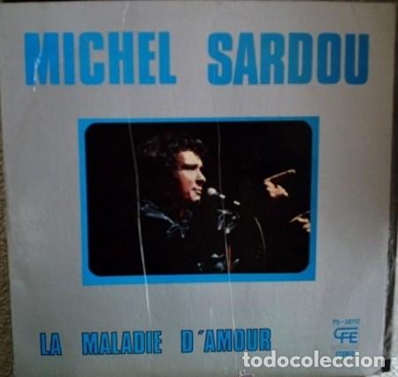 Discos de vinilo: Michel Sardou &ndash; La Maladie DAmour - Foto 1